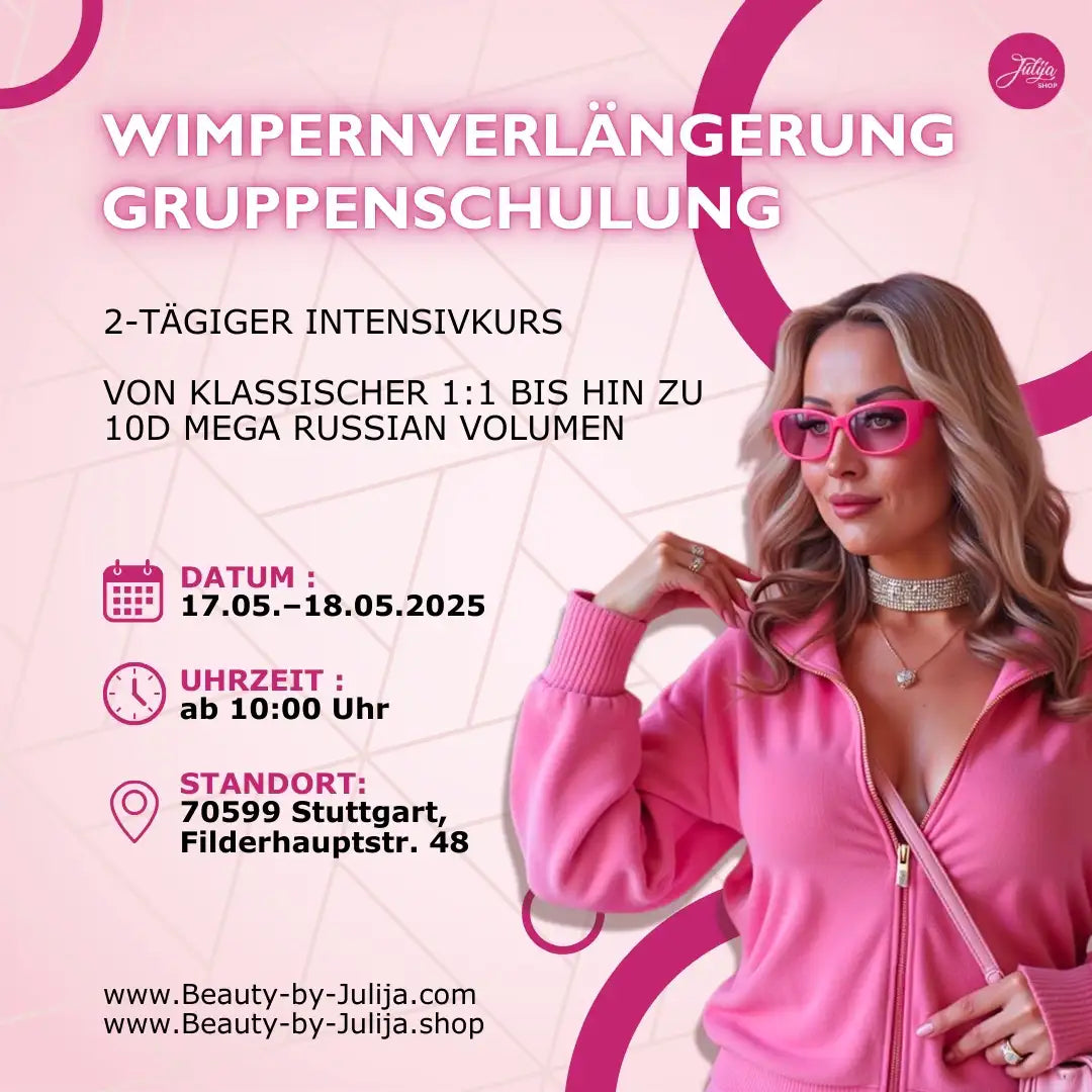 Wimpernverlängerung Schulung Stuttgart 2-tägiger Intensivkurs 17.05.-18.05.25